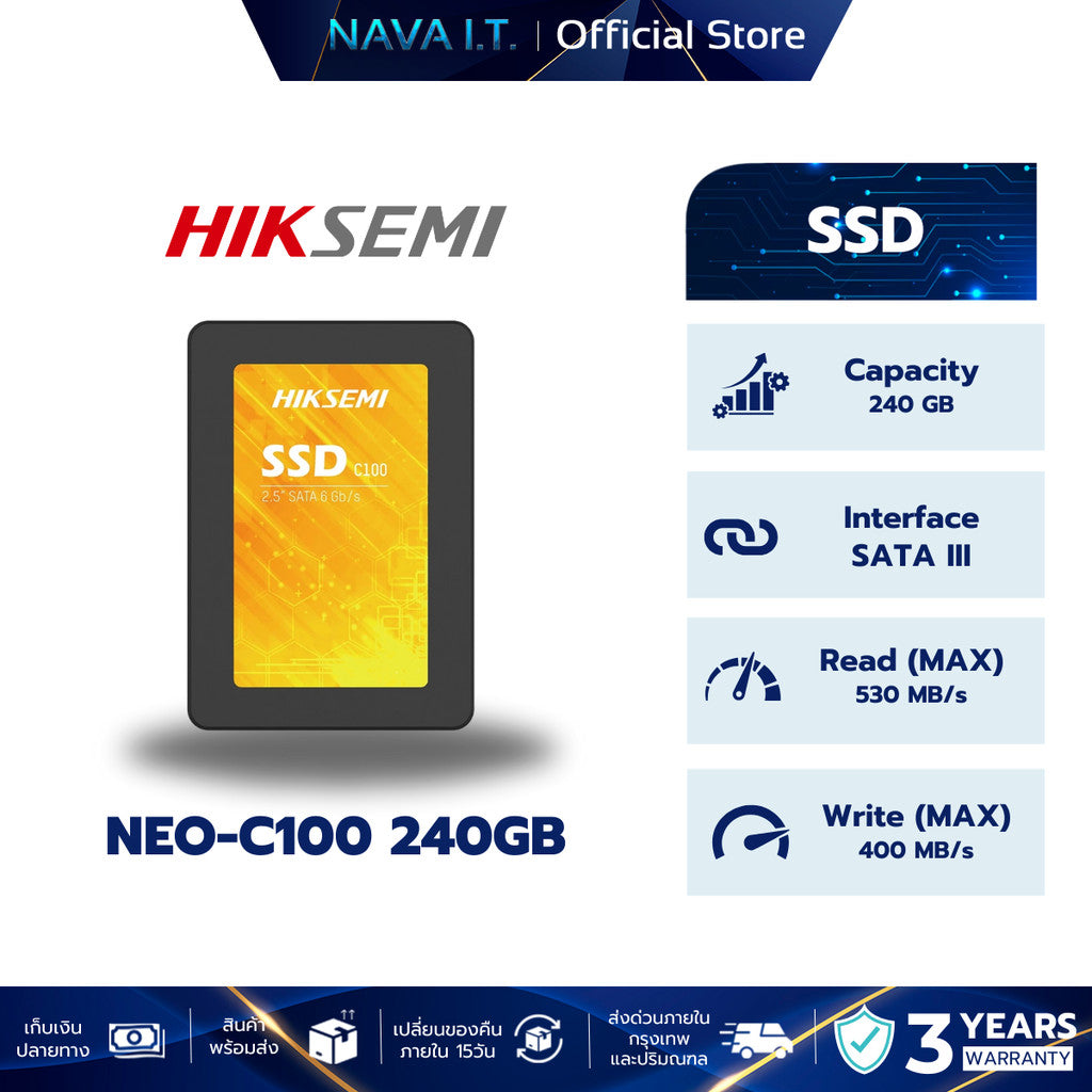 HIKSEMI NEO SERIES SSD C100 240GB 3D NAND SATA III UP TO READ 530MB/s WRITE 400MB/s WARRANTY 3 YEARS