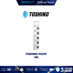 TOSHINO P3375/4310/5375 หลายรุ่น ปลั๊กไฟ 3/5/6 ช่อง มีการรับประกันสินค้า