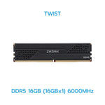 ZADAK RAM (แรม) TWIST 8GB-16GB DDR4/DDR5 3200MHz/6000MHz WARRANTY 3 YEARS